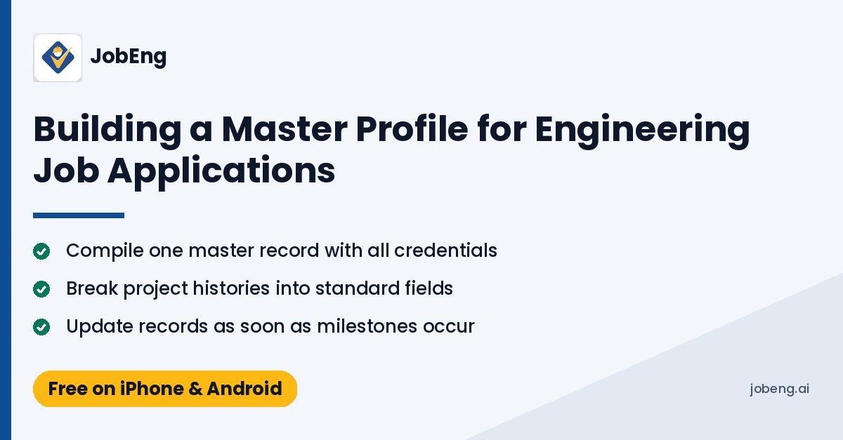 Building a Master Profile for Engineering Job Applications