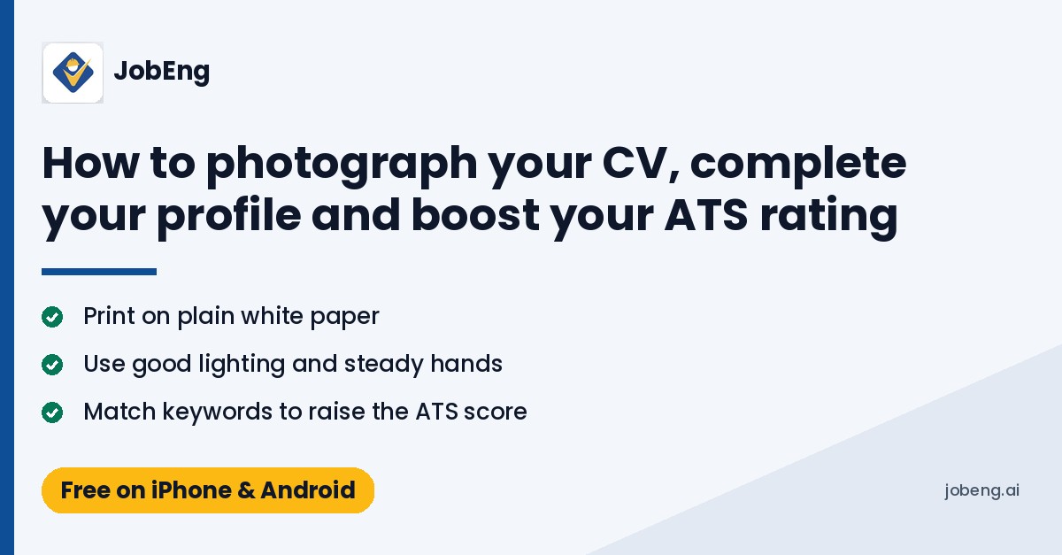 How to photograph your CV, complete your profile and boost your ATS rating