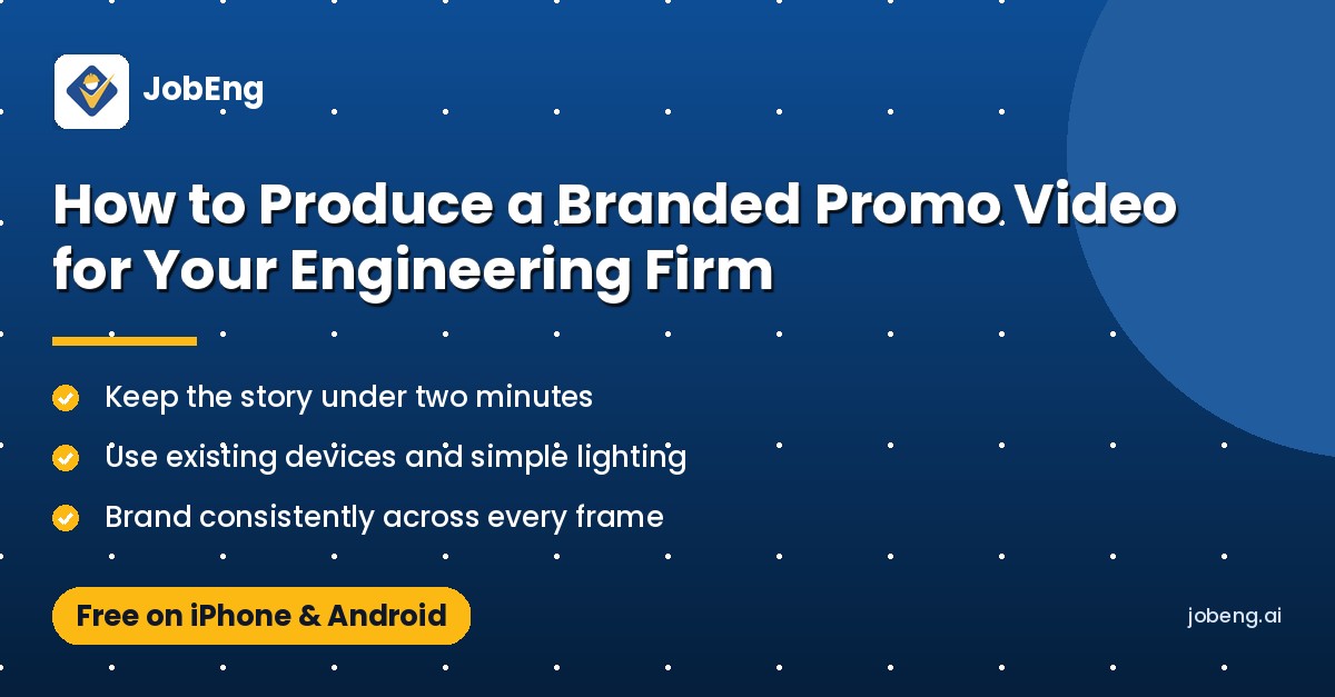 How to Produce a Branded Promo Video for Your Engineering Firm