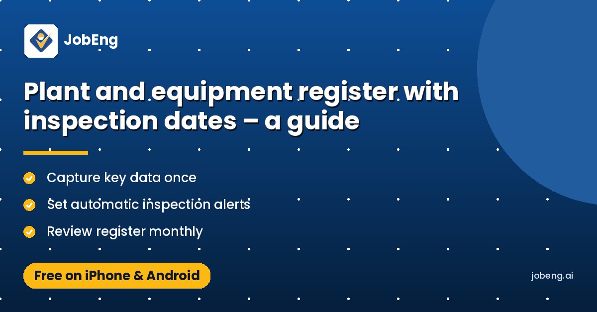 Plant and equipment register with inspection dates – a guide